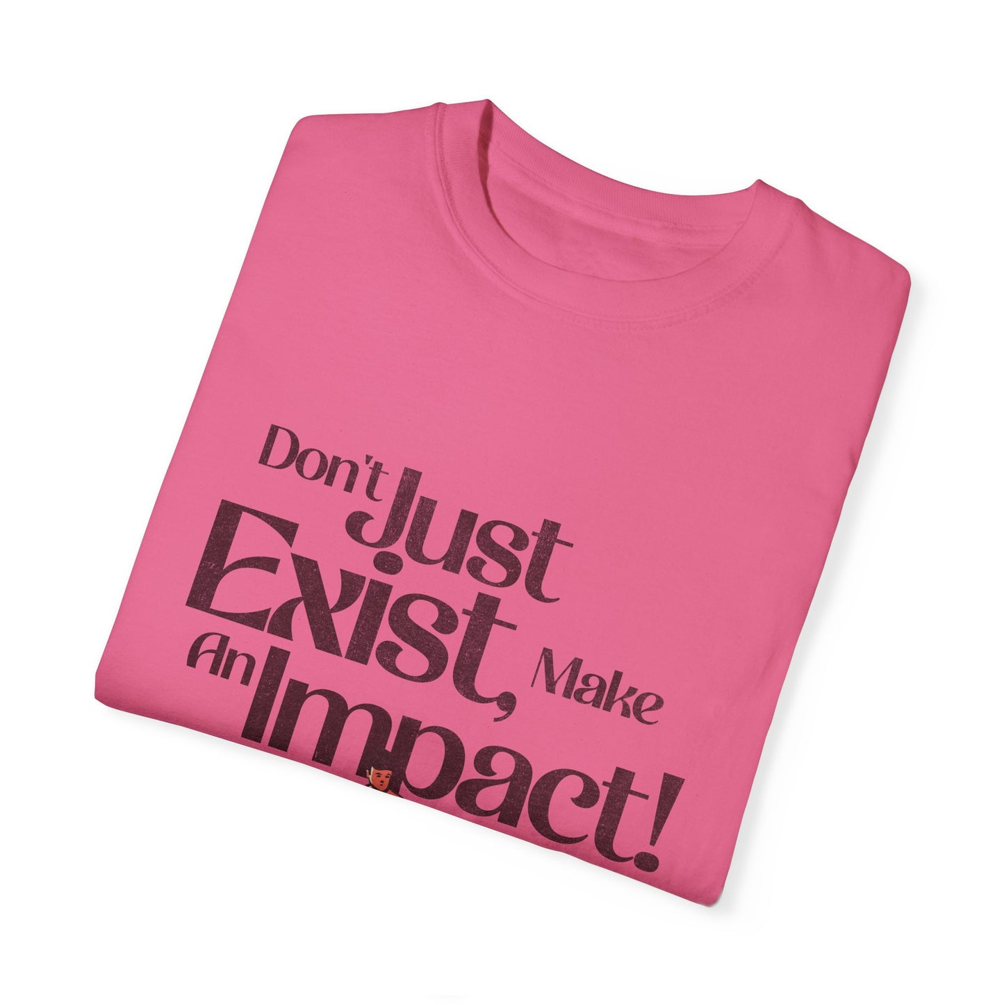Unisex T-Shirt - "Don't Just Exist, Make An Impact!" Surf Design