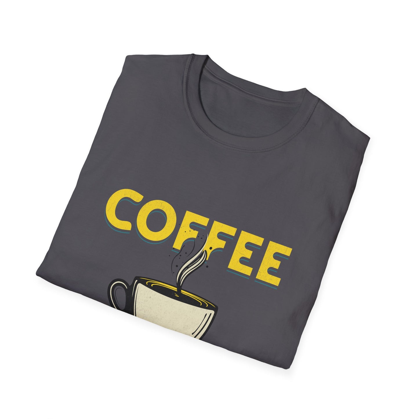 Coffee Lover Unisex Softstyle T-Shirt - Perfect Gift for Caffeine Enthusiasts